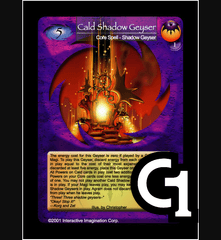 Cald Shadow Geyser - Foil